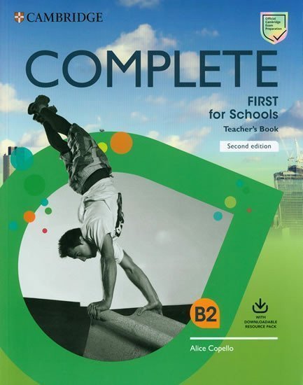 Complete First for Schools Teachers Book with Downloadable Resource Pack 2nd – Copello Alice
