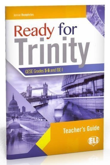 Ready for Trinity 5-6 Teachers Notes with Answer Key and Audio Transcripts – Humphries Jennie