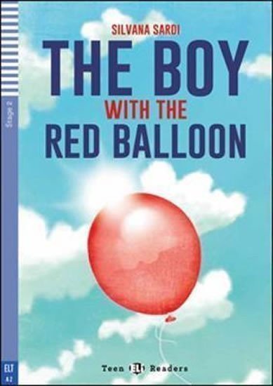 Teen ELI Readers 2A2 The Boy With The Red Balloon  Downloadable Multimedia – Sardi Silvana