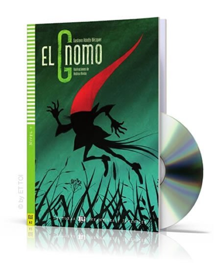 Lecturas ELI Infantiles y Juveniles 4A2 El Gnomo  Downloadable Multimedia – Bécquer GA