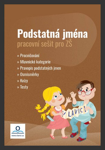 Podstatná jména - Pracovní sešit – Drozdová Hana