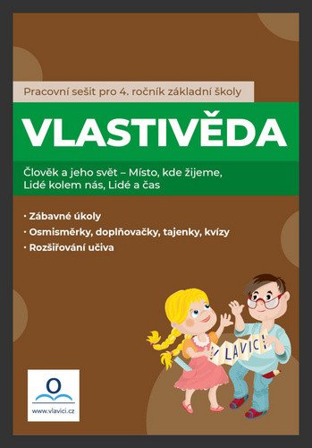 Vlastivěda 4 ročník - Pracovní sešit – Pivodová Tereza