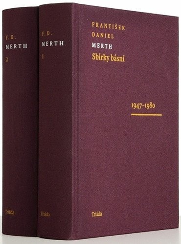 Sbírky básní 1947-1980  1980-1995 komplet 2 svazky – Merth František Daniel