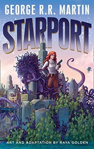 Starport – Martin George R R