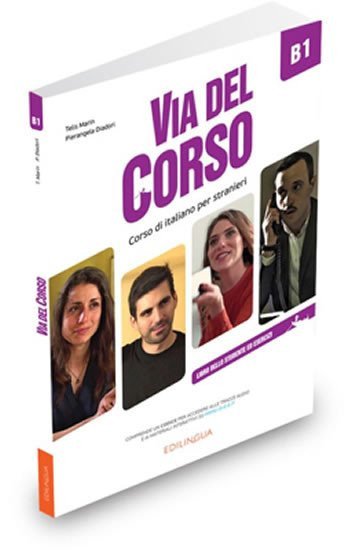 Via del Corso B1 Libro dello studente ed esercizi – Marin Telis