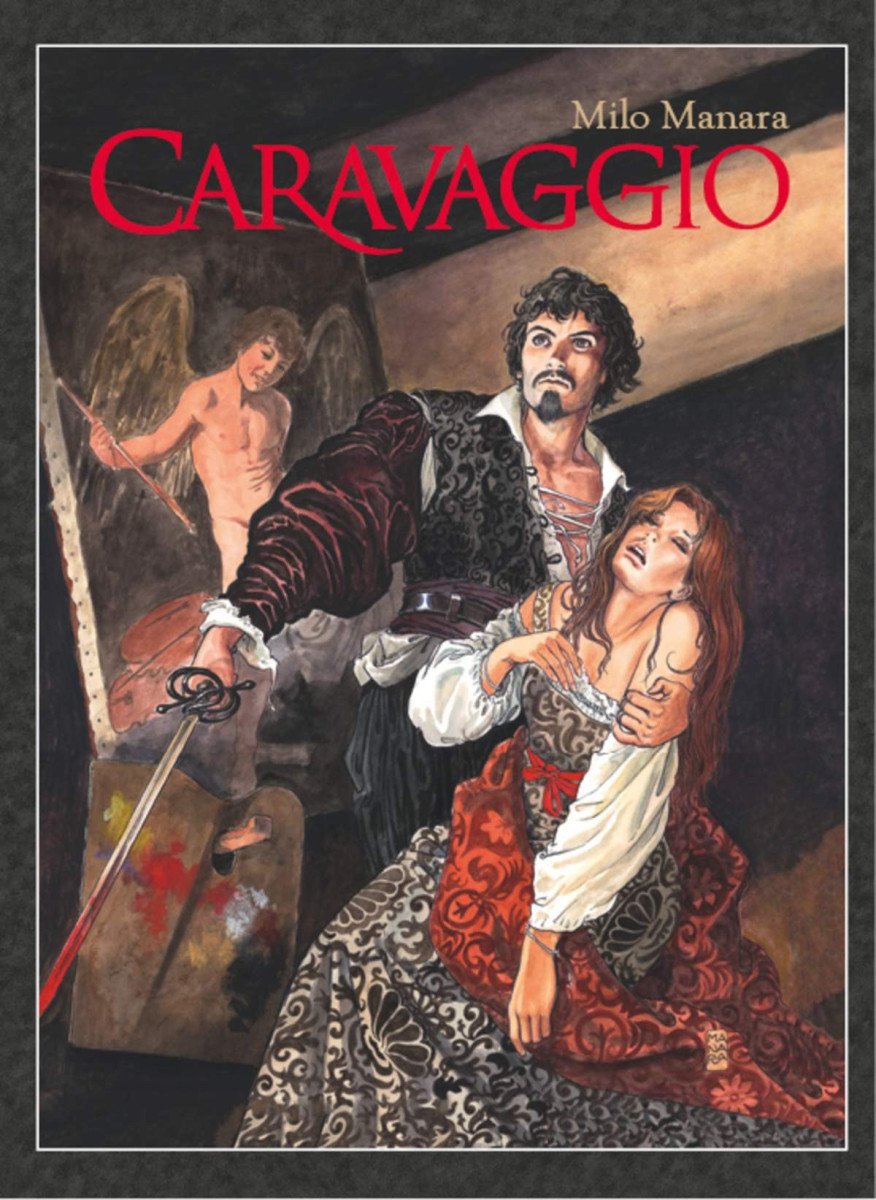 Caravaggio – Manara Milo