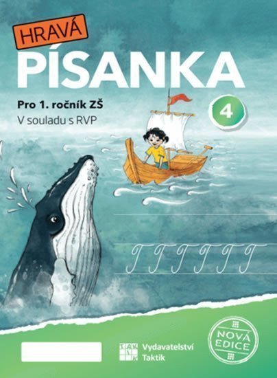 Hravá písanka pro 1ročník - 4díl - nová edice