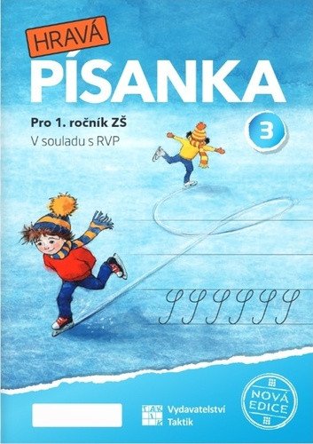 Hravá písanka pro 1ročník - 3díl - nová edice – Puldová Marcela