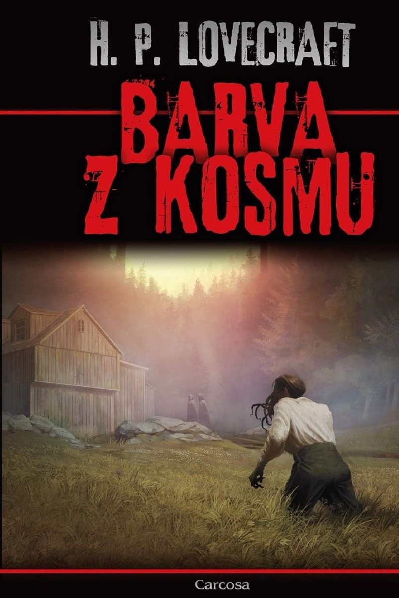 Barva z kosmu – Lovecraft Howard Phillips