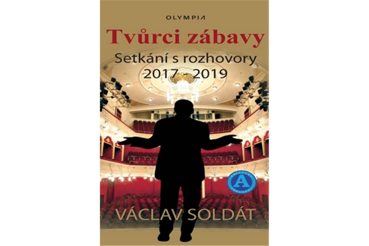 Tvůrci zábavy - Setkání s rozhovory 2017-2019 – Soldát Václav