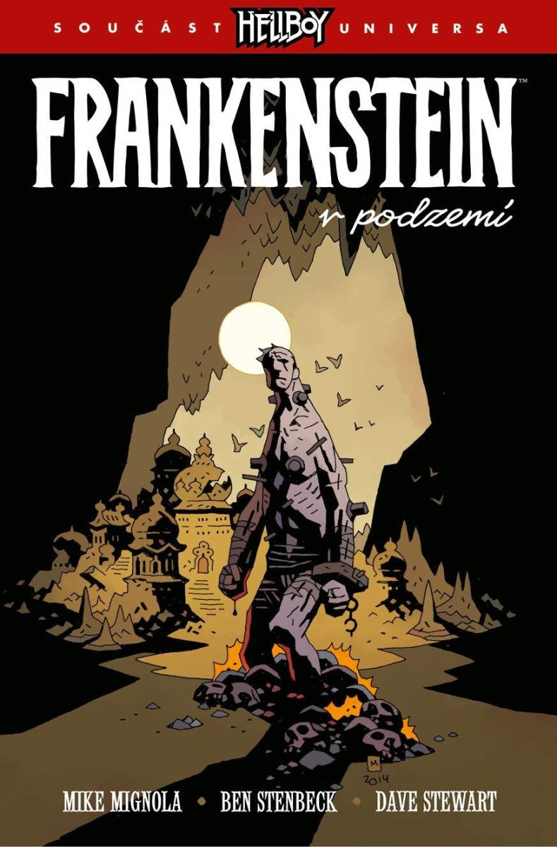 Frankenstein v podzemí – Mignola Mike