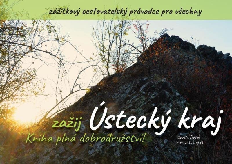 Zažij Ústecký kraj – Dušek Martin