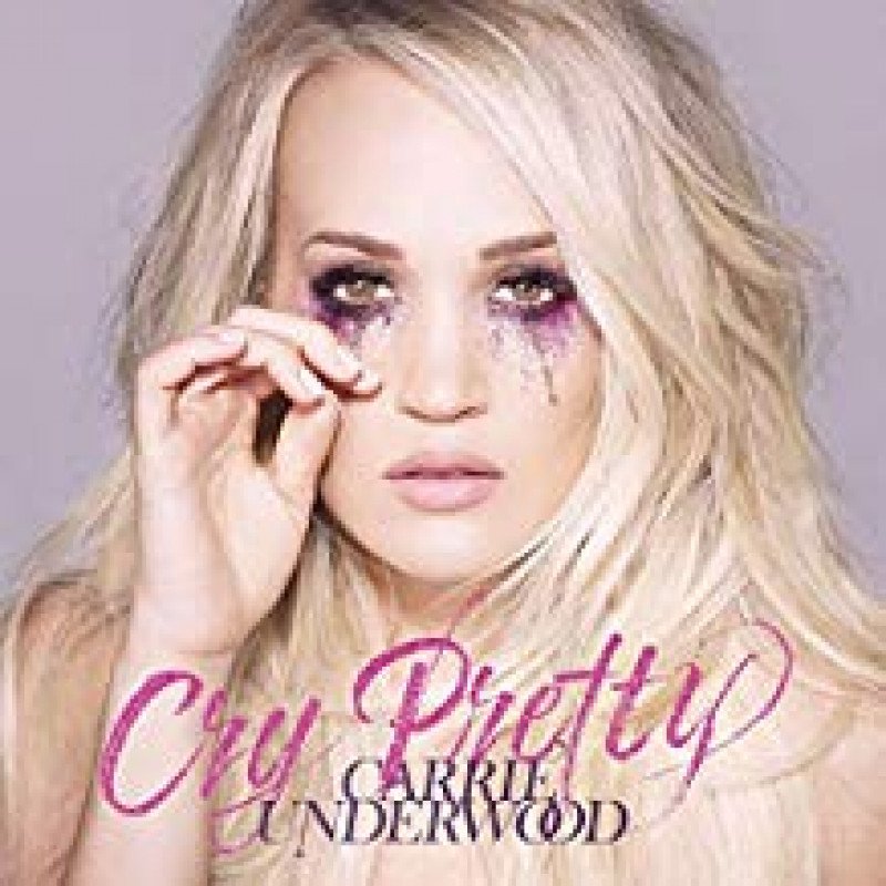 Carrie Underwood Cry Pretty - CD