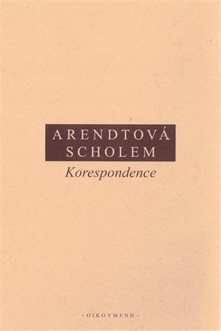 Korespondence – Arendtová Hannah (2020)