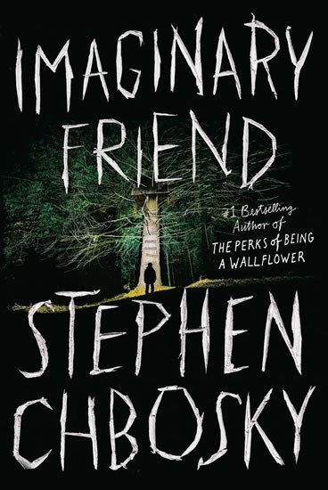 Imaginary Friend – Chbosky Stephen