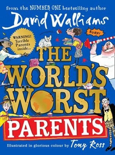 The Worlds Worst Parents – Walliams David