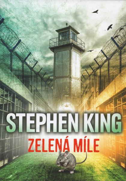 Zelená míle – King Stephen (2020)