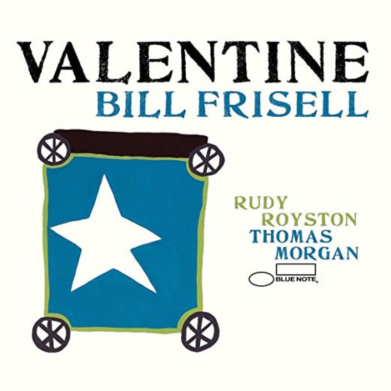 Bill Frisell Valentine CD