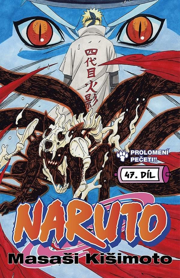 Naruto 47 - Prolomení pečeti – Kišimoto Masaši