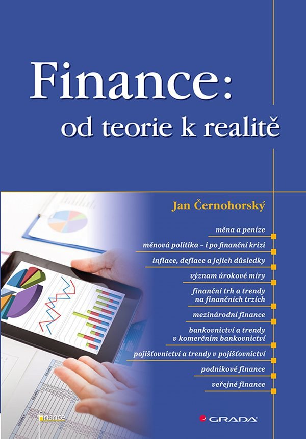 Finance od teorie k realitě – Černohorský Jan