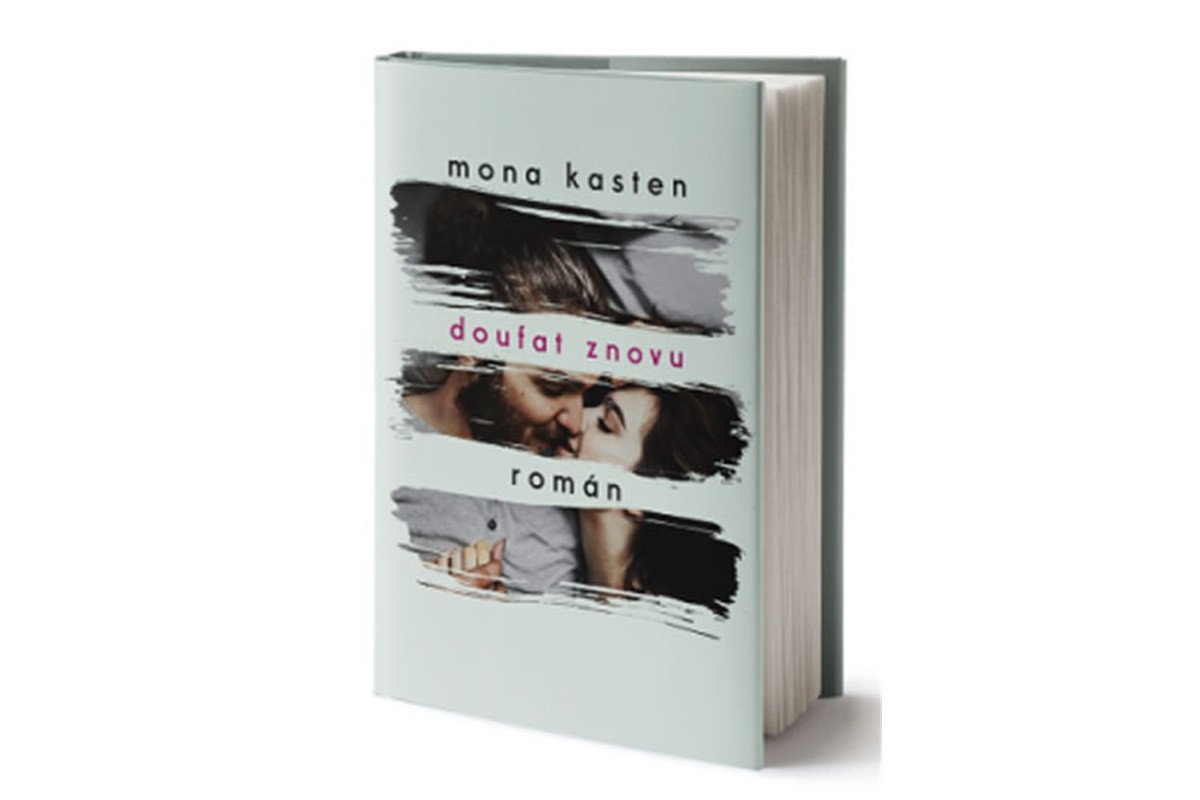 Doufat znovu Začít znovu 4 – Kasten Mona