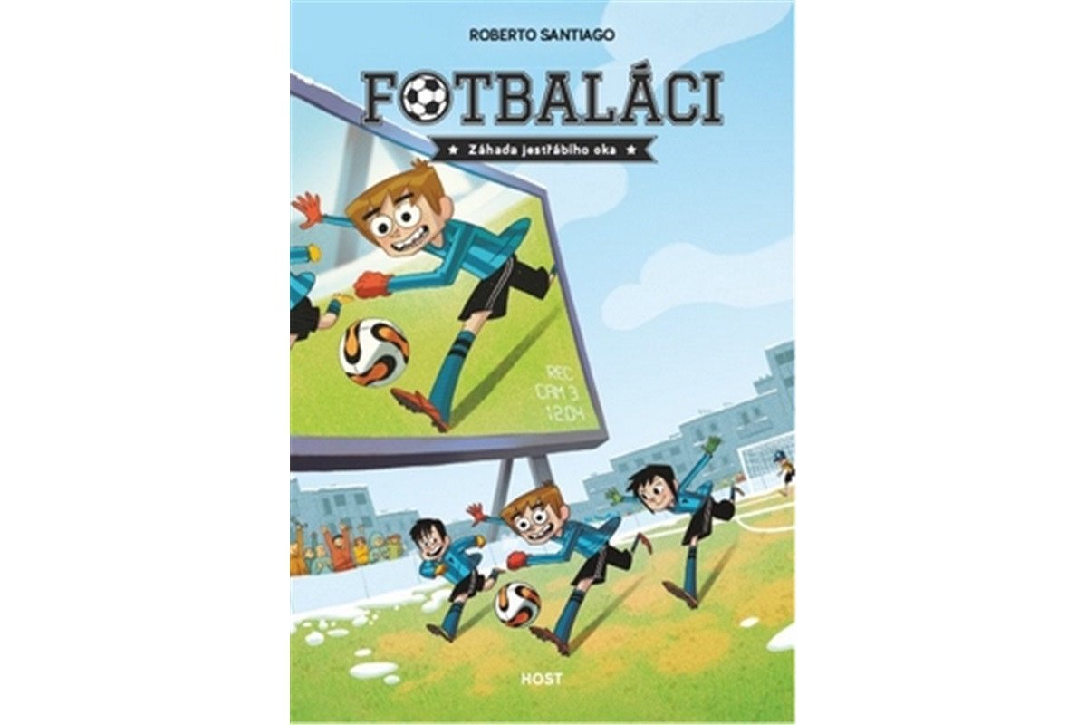 Fotbaláci 4 - Záhada jestřábího oka – Santiago Roberto