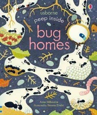 Peep Inside Bug Homes – Milbourneová Anna