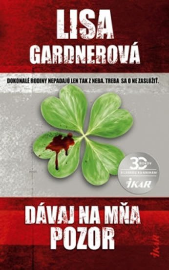 Dávaj na mňa pozor – Gardnerová Lisa