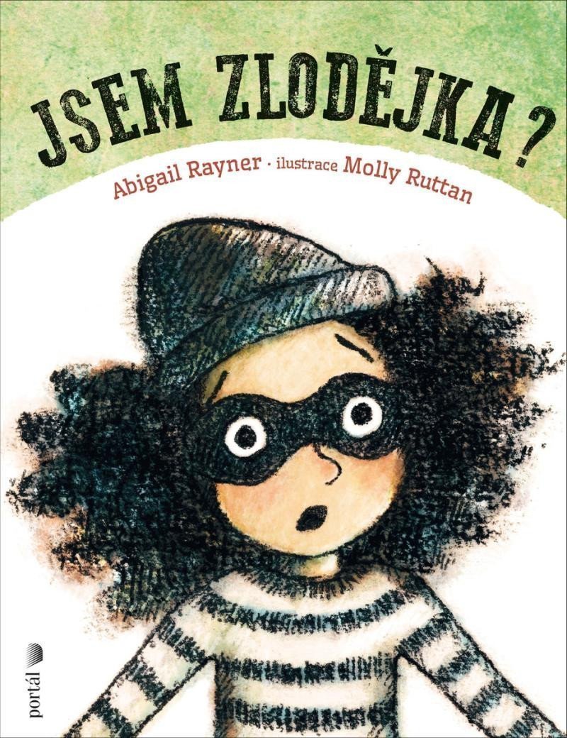 Jsem zlodějka – Rayner Abibail