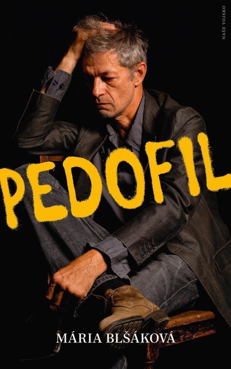 Pedofil – Blšáková Mária