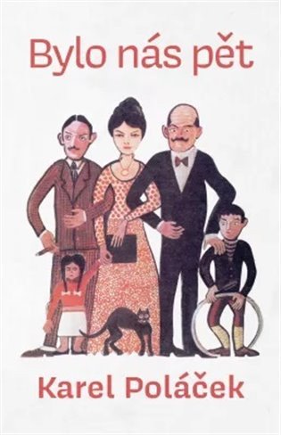 Bylo nás pět – Poláček Karel