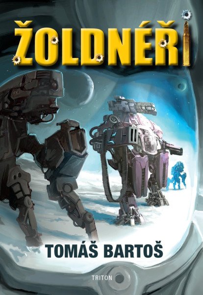 Žoldnéři – Bartoš Tomáš (2020)