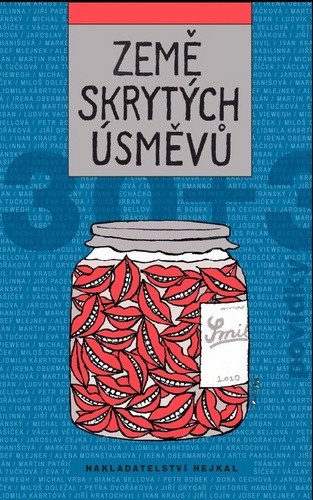 Země skrytých úsměvů – kolektiv autorů