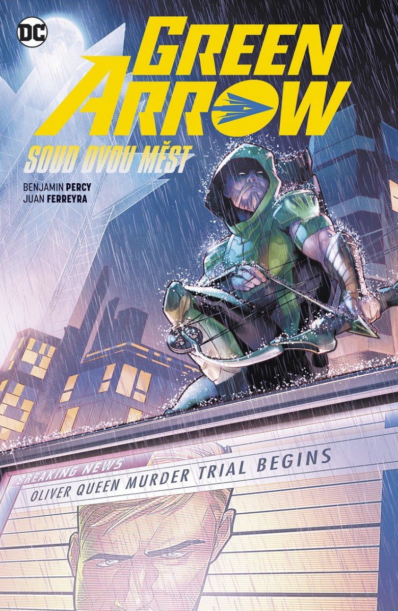 Green Arrow 6 - Soud dvou měst – Percy Benjamin