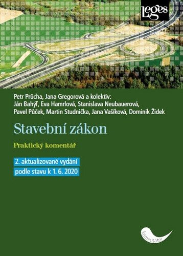 Stavební zákon - Praktický komentář  podle stavu k 162020 – Průcha Petr