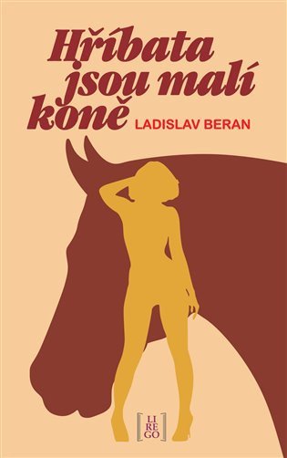 Hříbata jsou malí koně – Beran Ladislav