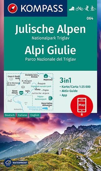 Julische Alpen Nationalpark Triglav Alpi Giulie Parco Nazionale del Triglav 125 000  turistická mapa KOMPASS 064