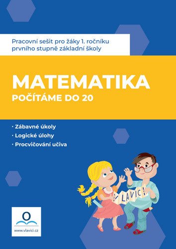 Matematika 1 - Počítáme do 20 - Pracovní sešit – Drozdová Hana