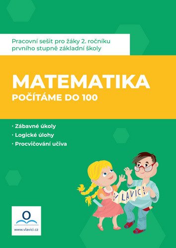Matematika 2 - Počítáme do 100 - Pracovní sešit – Dolejšová Jana