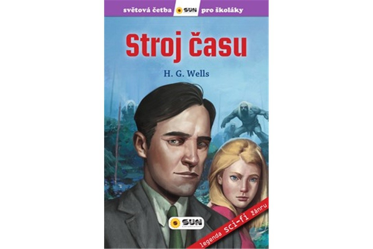 Stroj času - Světová četba pro školáky – Wells Herbert George