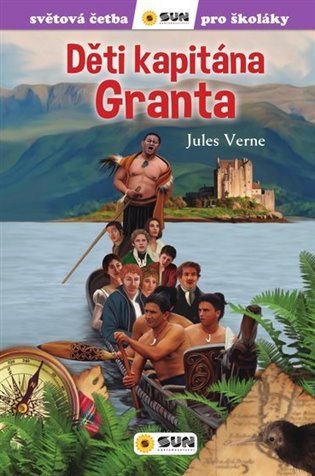 Děti kapitána Granta - Světová četba pro školáky – Verne Jules (2020)