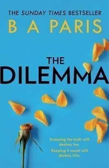 The Dilemma – Paris B. A. (2020)