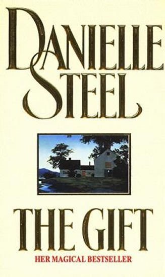 The Gift – Steel Danielle