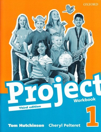 Project 1 Workbook without CD-ROM 3rd International English Version – Hutchinson Tom