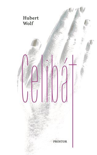 Celibát – Wolf Hubert