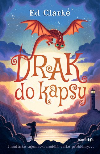 Drak do kapsy – Clarke Ed