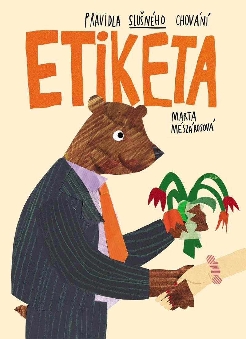 Etiketa - Pravidla slušného chování – Meszárosová Marta