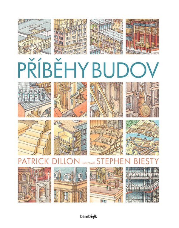 Příběhy budov – Dilllon Patrick