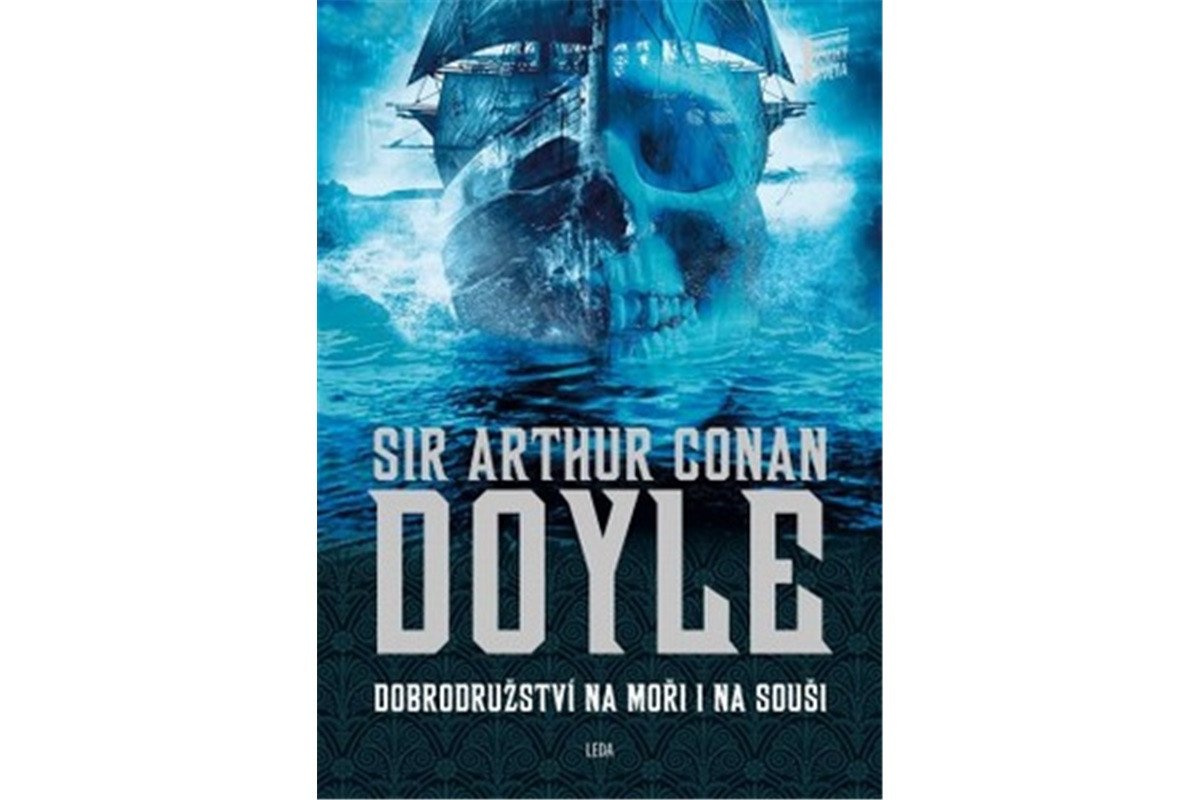 Dobrodružství na moři i na souši – Doyle Arthur Conan