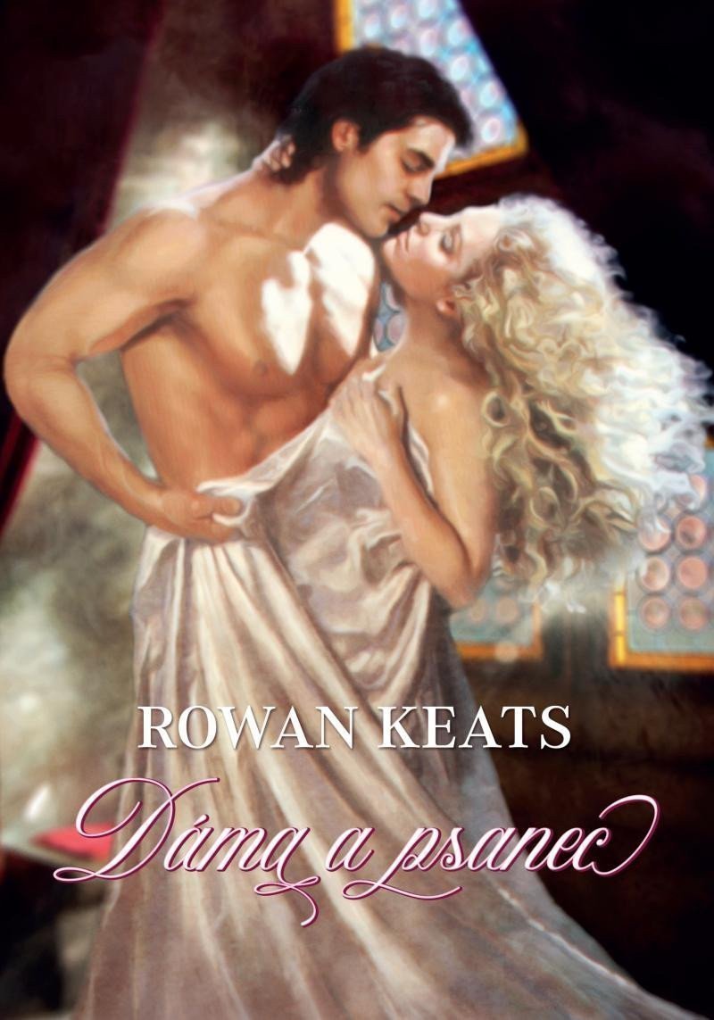 Dáma a psanec – Keats Rowan